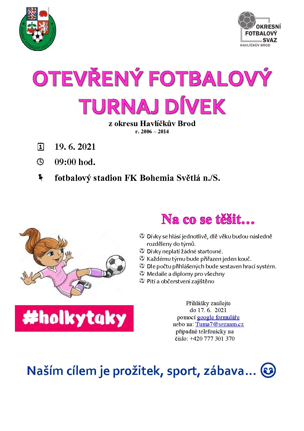 Otevřený fotbalový turnaj pro holky z OFS Havlíčkův Brod